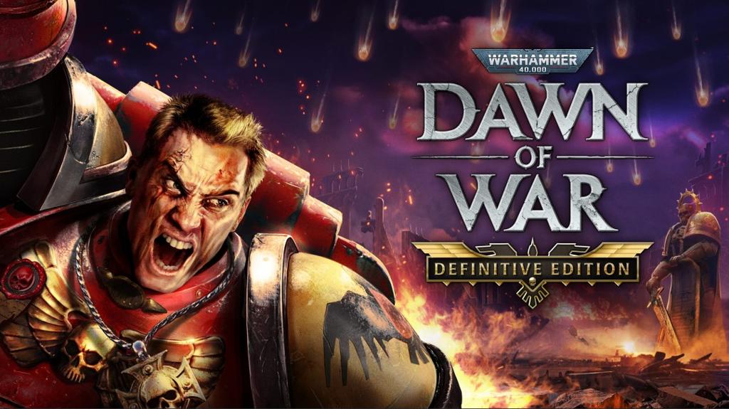 《战锤40K：战争黎明 终极版》公布 登陆Steam和GOG