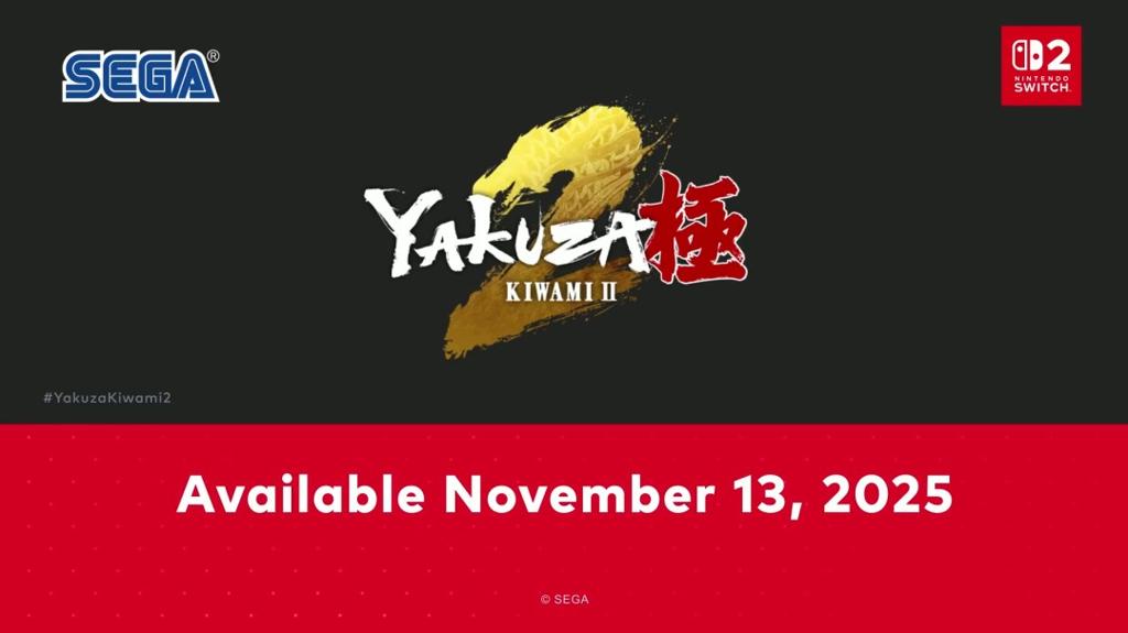 《如龙：极》《如龙：极2》11月13日登陆Switch 2