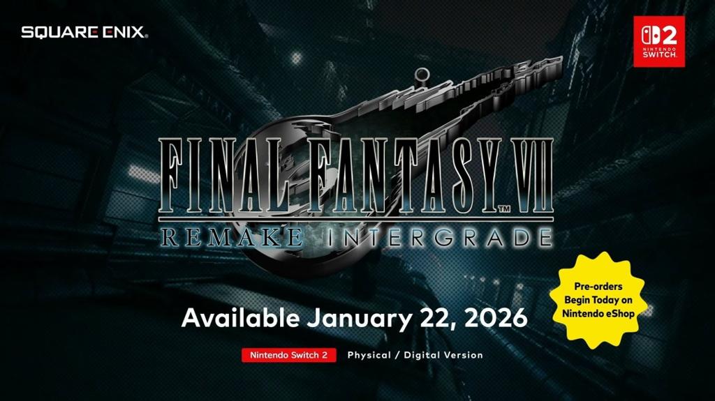 《最终幻想7：重制版Intergrade》2026年1月登陆Switch 2和Xbox Series