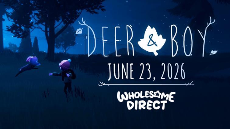 《男孩与鹿》2026年6月23日登陆PC、PS5、Switch和 Xbox Series